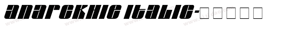 Anarckhie Italic字体转换